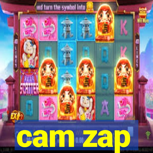 cam zap